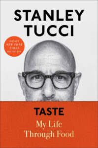 stanley tucci, my life through food